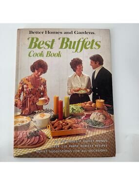 Better Homes And Gardens Best Buffets Cook Book 1974 First Edition Vintage